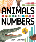 Animals by the Numbers: A Book of Infographics Cover Image