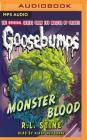 Monster Blood (Classic Goosebumps #3) By R. L. Stine, Kirby Heyborne (Read by) Cover Image