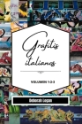 Grafitis Italianos Volumen 1-2-3 By Deborah Logan Cover Image