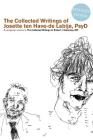 The Collected Writings of Robert J. Neborsky, MD, Expanded Edition, and the Collected Writings of Josette Ten Have-de Labije, PsyD, Expanded Edition By Robert J. Neborsky, Josette Ten Have-de Labije Cover Image