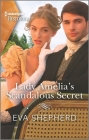 Lady Amelia's Scandalous Secret By Eva Shepherd Cover Image