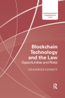 Blockchain Technology and the Law: Opportunities and Risks (Contemporary Commercial Law) Cover Image