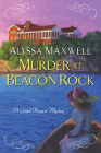 Murder at Beacon Rock (A Gilded Newport Mystery #10) By Alyssa Maxwell Cover Image