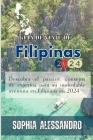 Philippines: Guía de viaje de Filipinas 2024: Descubra el paraíso: consejos de expertos para su inolvidable aventura en Filipinas e Cover Image