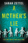 A Mother's Lie By Sarah Zettel Cover Image