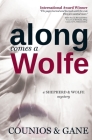 Along Comes a Wolfe By Angie Counios, David Gane Cover Image