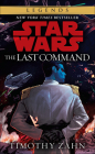 Last Command (Star Wars: Thrawn Trilogy (PB) #3) By Timothy Zahn Cover Image