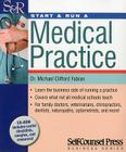Start & Run a Medical Practice [With CDROM] (Start & Run ...) Cover Image