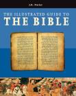 Illustrated Guide to the Bible By J. R. Porter Cover Image