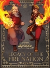 Avatar: The Last Airbender: Legacy of The Fire Nation By Joshua Pruett, Sora Medina (Illustrator) Cover Image