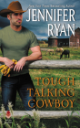 Tough Talking Cowboy: Wild Rose Ranch By Jennifer Ryan Cover Image