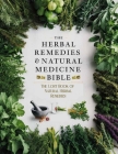 The Lost Book of Natural Herbal Remedies: Step into the wisdom of the forest and discover the natural healing power at your fingertips. Cover Image