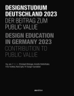 Design Education in Germany 2023: Contribution to Public Value Cover Image