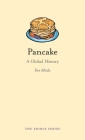 Pancake: A Global History (Edible) By Ken Albala Cover Image