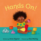 Hands On! By Anne Wynter, Alea Marley (Illustrator) Cover Image