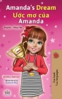 Amanda's Dream (English Vietnamese Bilingual Book for Kids) (English Vietnamese Bilingual Collection) By Shelley Admont, Kidkiddos Books Cover Image