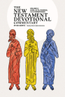 The New Testament Devotional Commentary, Volume 2: John, Acts, Romans, 1 & 2 Corinthians By Bo Giertz, Bror Erickson (Translator) Cover Image
