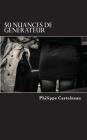 50 Nuances de Générateur By Philippe Castelneau Cover Image