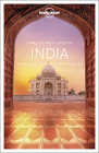 Lonely Planet Best of India 2 (Travel Guide) By Anirban Mahapatra, Joe Bindloss, Lindsay Brown, Mark Elliott, Paul Harding, Bradley Mayhew, Daniel McCrohan, Isabella Noble, John Noble, Kevin Raub, Sarina Singh, Iain Stewart Cover Image