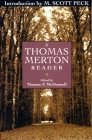 A Thomas Merton Reader By Thomas Merton, M. Scott Peck (Introduction by) Cover Image