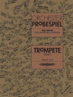 Test Pieces for Orchestral Auditions -- Trumpet: Audition Excerpts from the Concert and Operatic Repertoire (Edition Peters) By Joachim Pliquett (Editor), Hansfred Lösch (Editor) Cover Image