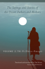 The Sayings and Stories of the Desert Fathers and Mothers: Volume 2: Th-O (Theta-Oméga) Volume 292 (Cistercian Studies #292) By Tim Vivian (Translator), Rick Kennedy (Foreword by) Cover Image