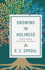 Growing in Holiness: Understanding God's Role and Yours Cover Image