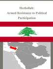 Hezbollah: Armed Resistance to Political Participation Cover Image