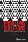 Problems and Solutions: Nonlinear Dynamics, Chaos and Fractals By Willi-Hans Steeb Cover Image