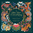 A Little Bit of Everything By Meghana Narayan, Michelle Carlos (Illustrator) Cover Image