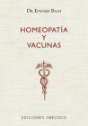 Homeopatia Y Vacunas By Edward Bach Cover Image