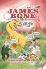 The Roaring Tyrannosaurus Rex Romp: James Bone Graphic Novel #3 By Carole Marsh Cover Image