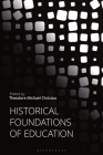 Historical Foundations of Education Cover Image