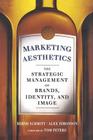 Marketing Aesthetics By Alex Simonson, Bernd H. Schmitt Cover Image
