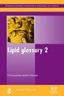 Lipid Glossary 2 (Oily Press Lipid Library #12) Cover Image