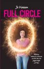 Full Circle: Building Resilience In Business and Life From the Jagged Edges of PTSD By Jo Hassan Cover Image