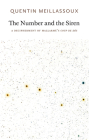 The Number and the Siren By Quentin Meillassoux, Robin Mackay (Translated by) Cover Image