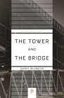The Tower and the Bridge: The New Art of Structural Engineering (Princeton Science Library #130) Cover Image