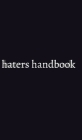 haters handbook Blank Notebook: haters handbook Blank Notebook By Michael Huhn Cover Image