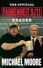 The  Official Fahrenheit 9/11 Reader By Michael Moore Cover Image