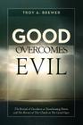 Good Overcomes Evil Cover Image