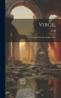 Virgil: The Georgics Done Into English Prose By Virgil Cover Image