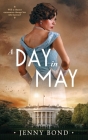 A Day in May By Jenny Bond Cover Image