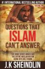 Questions that Islam can't answer - Volume one By J. K. Sheindlin Cover Image