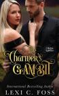 The Charmer's Gambit (Mershano Empire #2) By Lexi C. Foss Cover Image