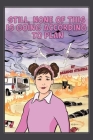 Still, None of This is Going According to Plan By Brandee Stilwell Cover Image