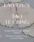 Lao Tzu's Tao Te Ching: A Modern English Version by Paul Smith Cover Image