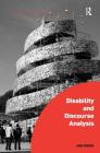 Disability and Discourse Analysis (Interdisciplinary Disability Studies) Cover Image
