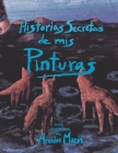Historias Secretas de mis Pinturas: Primer de cuentos ilustrados de Amadeo Marín. Cover Image