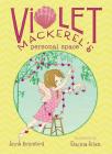 Violet Mackerel's Personal Space By Anna Branford, Elanna Allen (Illustrator) Cover Image
